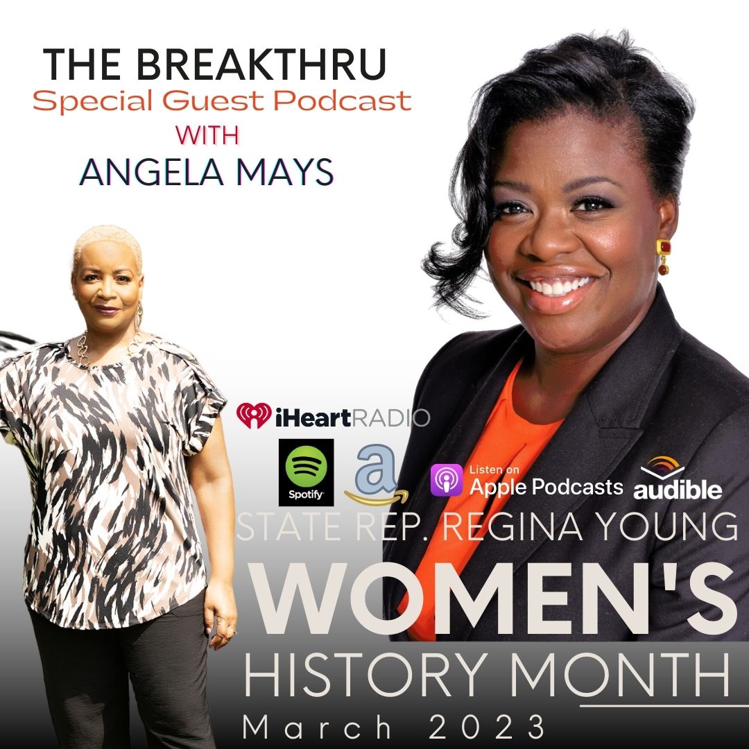 WOMEN’S MONTH SPOTLIGHT :  PA STATE REP. REGINA YOUNG